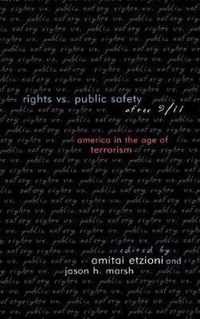 Rights Vs. Public Safety After 9/11
