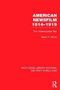 American Newsfilm 1914-1919