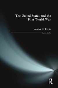 The United States and the First World War