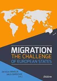 Migration - The Challenge of European States