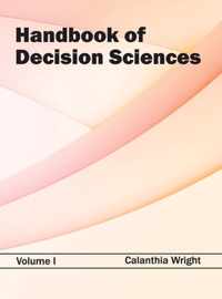Handbook of Decision Sciences