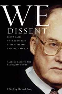 We Dissent