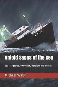 Untold Sagas of the Sea