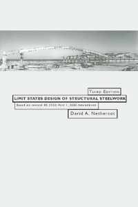 Limit States Design of Structural Steelwork