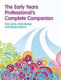 The Early Years Professional's Complete Companion