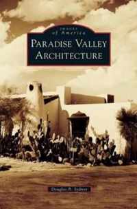 Paradise Valley Architecture