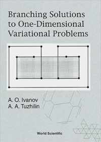 Branching Solutions To One-dimensional Variational Problems