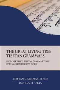 The Great Living Tree Tibetan Grammars