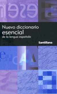Nuevo Diccionario Esencial Santillana/santillana New Essential Dictionary