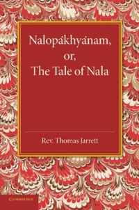 Nalopakhyanam; Or, the Tale of Nala