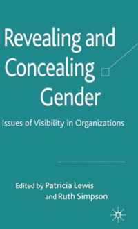 Revealing And Concealing Gender