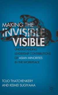 Making the Invisible Visible