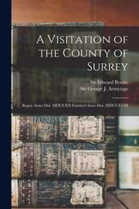A Visitation of the County of Surrey