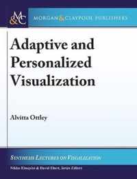 Adaptive and Personalized Visualization