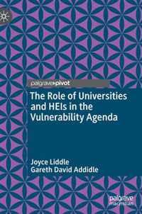 The Role of Universities and HEIs in the Vulnerability Agenda