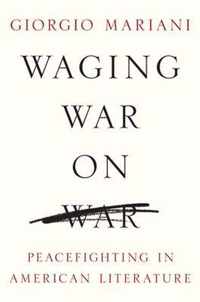 Waging War on War