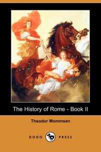 The History of Rome - Book II (Dodo Press)