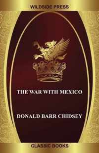 The War with Mexico