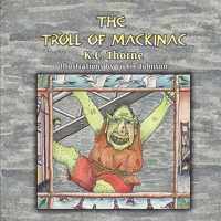 The Troll of Mackinac