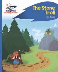 Reading Planet - The Stone Troll - Blue
