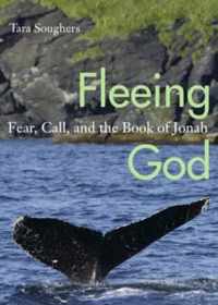 Fleeing God