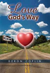 Love God's Way