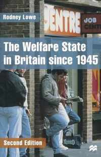 The Welfare State in Britain Since 1945