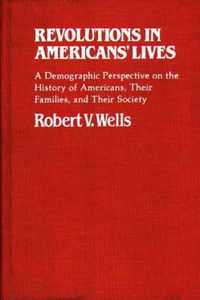 Revolutions in Americans' Lives