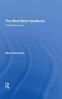 The West Bank Handbook: A Political Lexicon