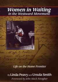 Women in Waiting in the Westward Movement
