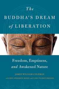 The Buddha's Dream of Liberation