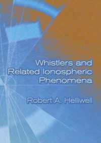Whistlers and Related Ionospheric Phenomena