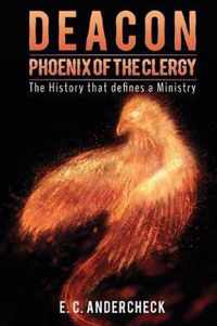 Deacon Phoenix Of The Clergy