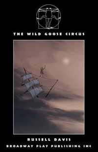 The Wild Goose Circus