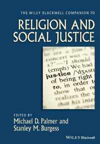The WileyBlackwell Companion to Religion and Social Justice
