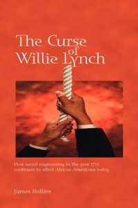 The Curse of Willie Lynch