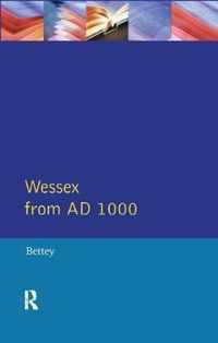 Wessex from 1000 AD