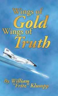 Wings of Gold Wings of Truth