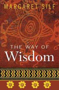 The Way of Wisdom