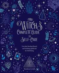 The Witch&apos;s Complete Guide to Self-Care