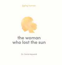 The Woman Who Lost the Sun: 1