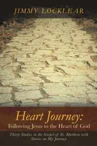 Heart Journey: Following Jesus to the Heart of God