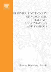 Elsevier's Dictionary of Acronyms, Initialisms, Abbreviations and Symbols