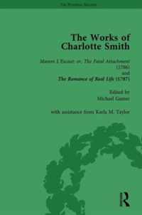The Works of Charlotte Smith, Part I Vol 1: Manon L'Escaut