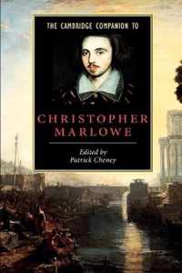 The Cambridge Companion to Christopher Marlowe