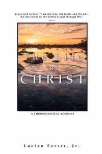 The Life of Christ