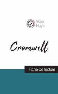 Cromwell de Victor Hugo (fiche de lecture et analyse complete de l'oeuvre)