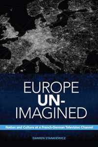 Europe Un-Imagined