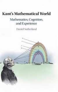 Kant's Mathematical World