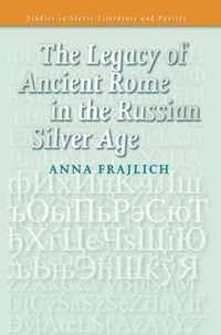 The Legacy of Ancient Rome in the Russian Silver Age